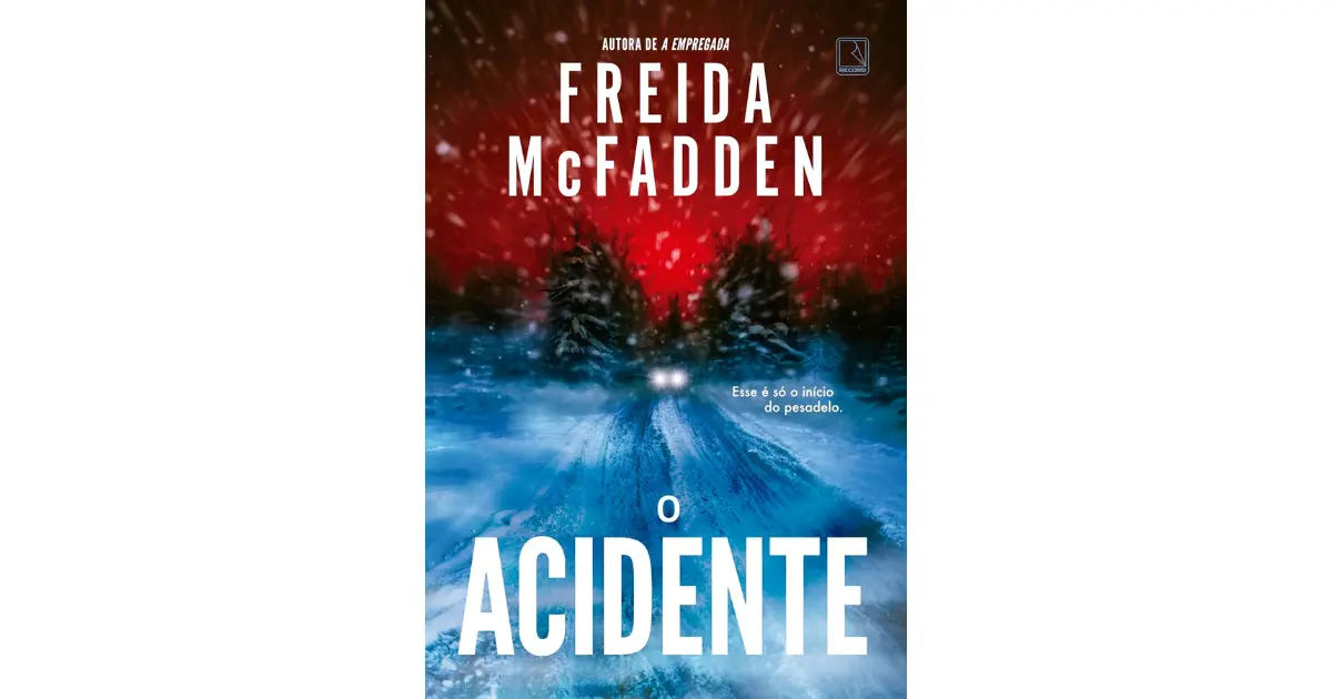 O Acidente | Freida McFadden