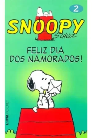 Snoopy Feliz Dia dos Namorados - Charles M. Schulz