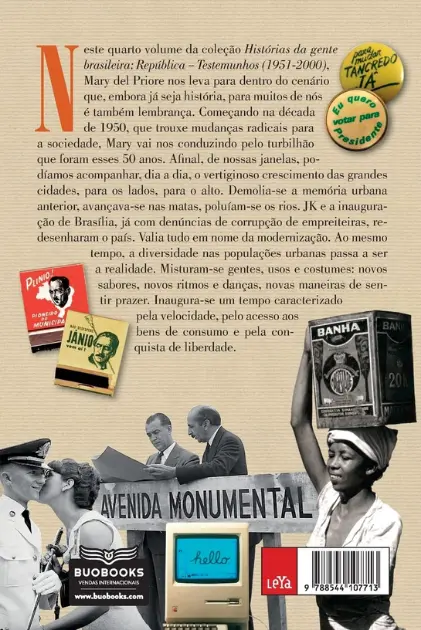 Histórias da gente brasileira - República: Testemunhos (1951-2000) - Vol. 4 | Mary Del Priore - Imagem 4