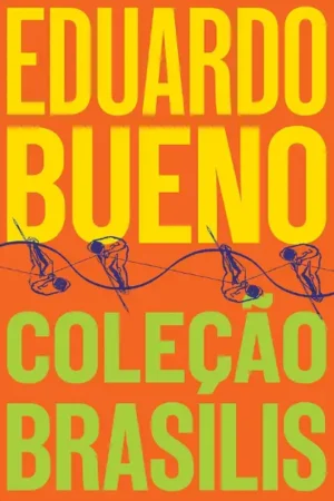 Box Coleção Brasilis | Eduardo Bueno