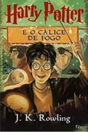 Harry Potter e o Cálice de Fogo (Livro 4)