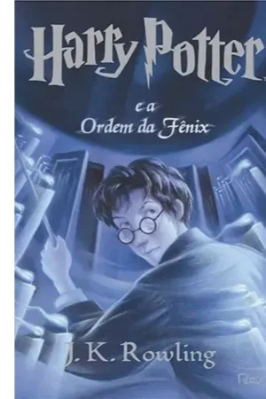 Harry Potter e a Ordem da Fênix (Livro 5)