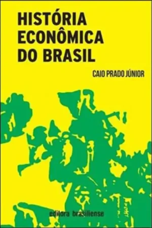 História Econômica do Brasil | Caio Prado Jr