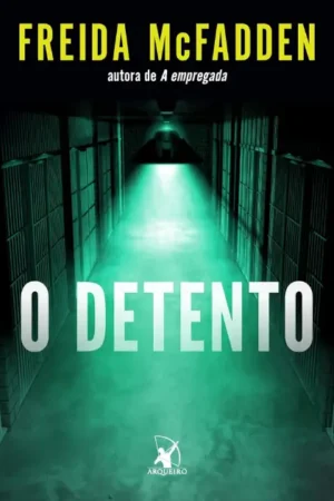 O detento | Freida McFadden