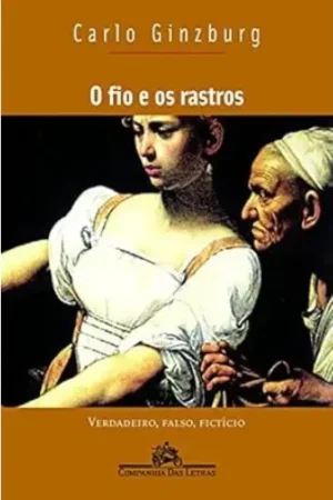 O Fio e os Rastros