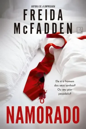 O namorado | Freida McFadden
