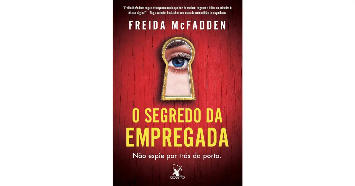 O segredo da empregada (A empregada – Livro 2) | Freida McFadden