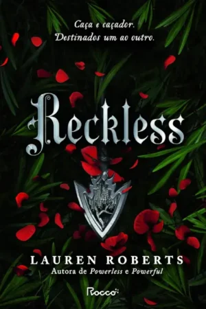 Reckless: 2 | Lauren Roberts