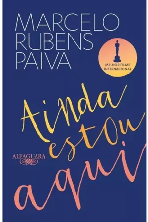 Ainda estou aqui - O livro que deu origem ao filme