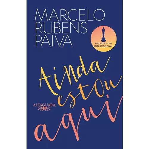 Ainda estou aqui - O livro que deu origem ao filme