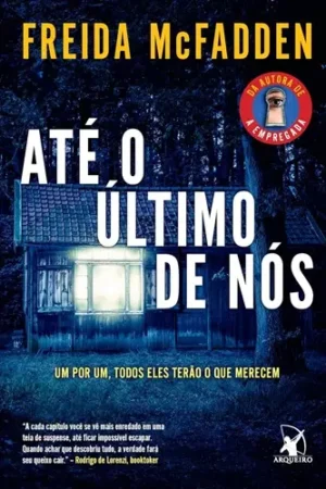 Até o último de nós (por Freida McFadden) - Lançamento 2025