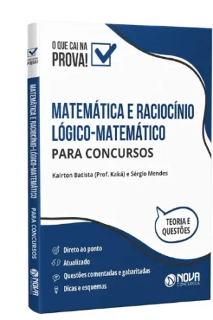 Matemática e Raciocínio Lógico-Matemático para Concursos