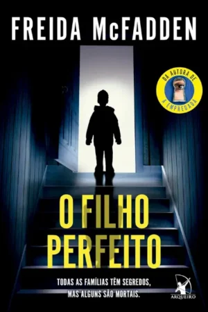 O filho perfeito | Freida McFadden